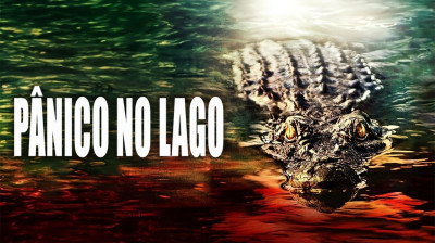 Pânico no Lago (1999) - Terror, Comédia, Ação, Ficção científica, Thriller