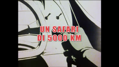Grand Prix e il campionissimo - 25 - Un safari di 5000 km