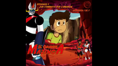 Il Grande Mazinga | 09 | 01/07