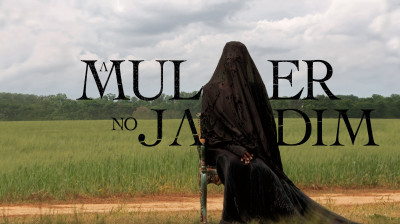 A Mulher no Jardim (2025) - Terror, Mistério