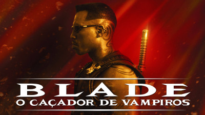 Blade: O Caçador de Vampiros (1998) - Terror, Ação