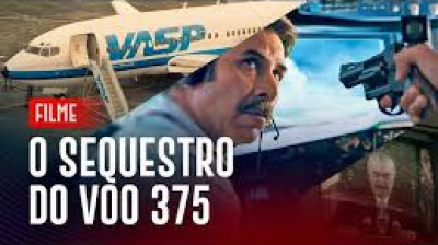 O Sequestro Do Voo 375 (2023)