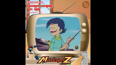 Mazinger Z | 18 | 02/06