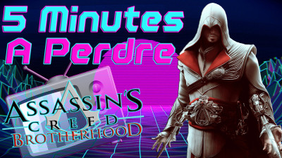 Toute l'histoire d' Assassin's Creed Brotherhood