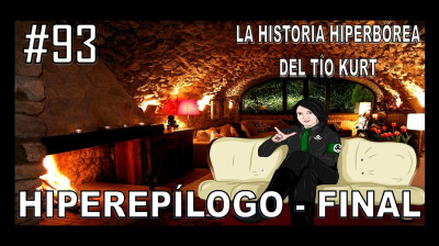 93. HIPEREPÍLOGO - LA HISTORIA DEL TÍO KURT