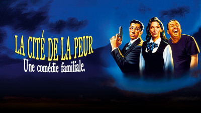 La Cité de la peur 1994