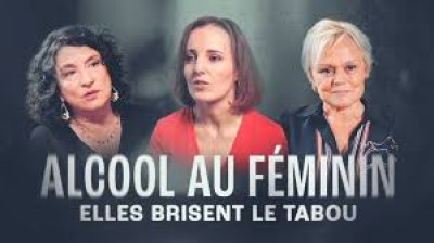 Alcool au féminin, elles brisent le tabou