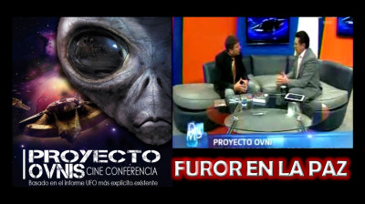 PROYECTO OVNIS - FUROR EN LA PAZ - 14 PRESENTACIONES